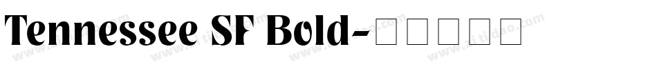 Tennessee SF Bold字体转换